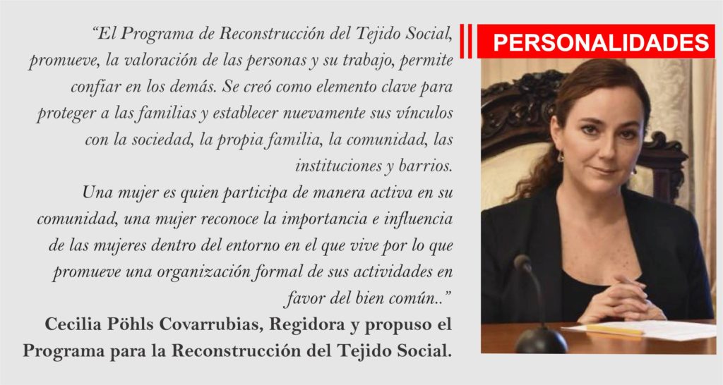 Cecilia Pöhls Covarrubias, Regidora y propuso el Programa para la Reconstrucción del Tejido Social.