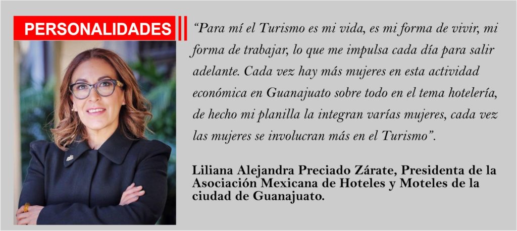Liliana Alejandra Preciado Zárate, Presidenta de la Asociación Mexicana de Hoteles y Moteles de la ciudad de Guanajuato.