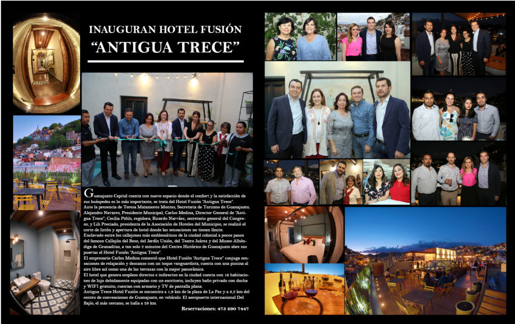 Guanajuato Capital cuenta con nuevo espacio donde el confort y la satisfacción de sus huéspedes es lo más importante, se trata del Hotel Fusión “Antigua Trece”.